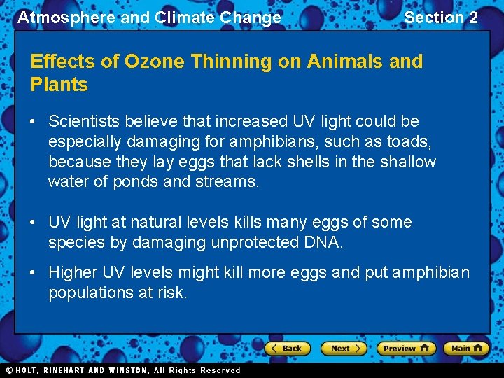 Atmosphere and Climate Change Section 2 Effects of Ozone Thinning on Animals and Plants