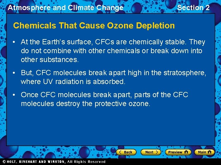 Atmosphere and Climate Change Section 2 Chemicals That Cause Ozone Depletion • At the