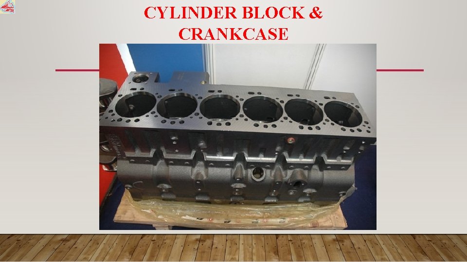 CYLINDER BLOCK & CRANKCASE 