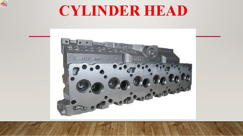 CYLINDER HEAD 