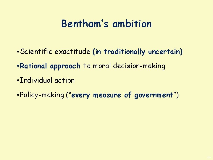 What are the key features of Benthams quantitative