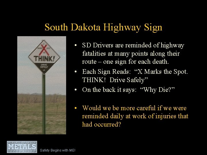 South Dakota Highway Sign • SD Drivers are reminded of highway fatalities at many