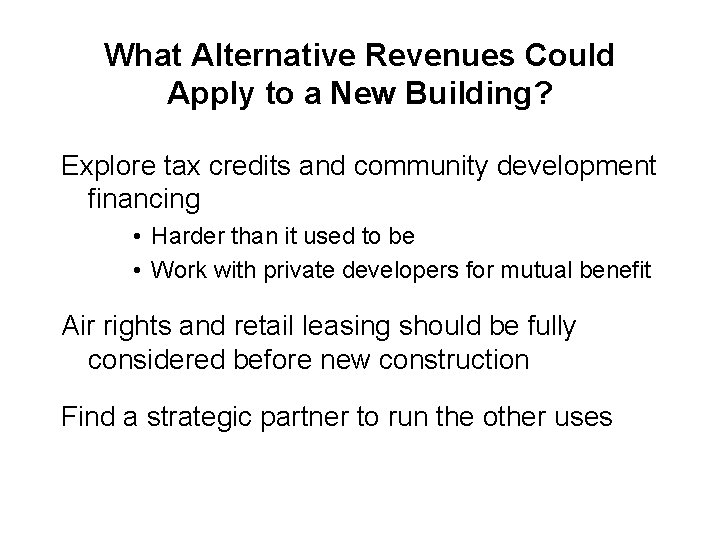 What Alternative Revenues Could Apply to a New Building? Explore tax credits and community
