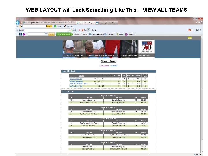WEB LAYOUT will Look Something Like This – VIEW ALL TEAMS 