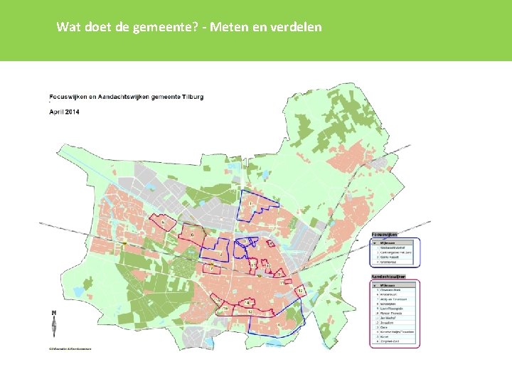 Wat doet de gemeente? - Meten en verdelen 