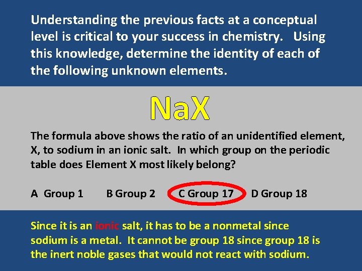 Understanding the previous facts at a conceptual level is critical to your success in
