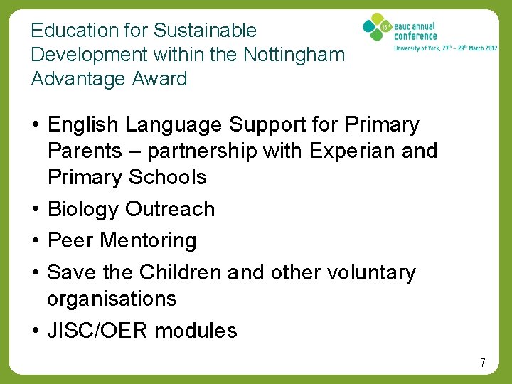 Education for Sustainable Development within the Nottingham Advantage Award • English Language Support for