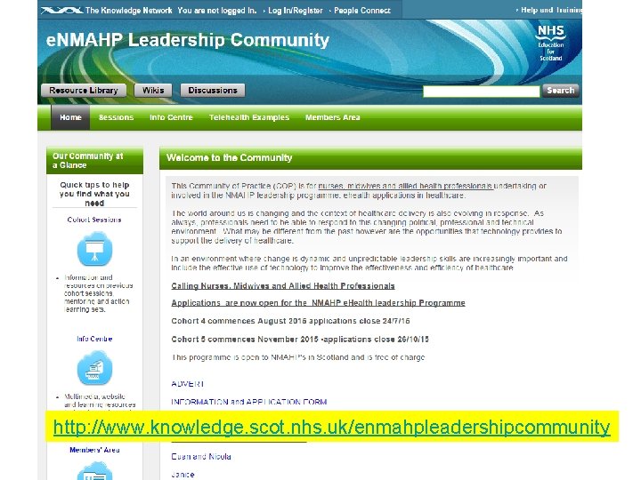 http: //www. knowledge. scot. nhs. uk/enmahpleadershipcommunity 