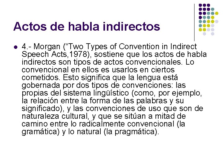 Actos de habla indirectos l 4. - Morgan (“Two Types of Convention in Indirect