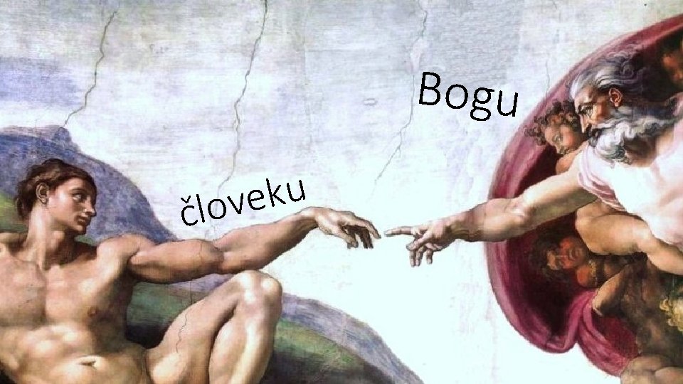 Bogu u k e v o l č 