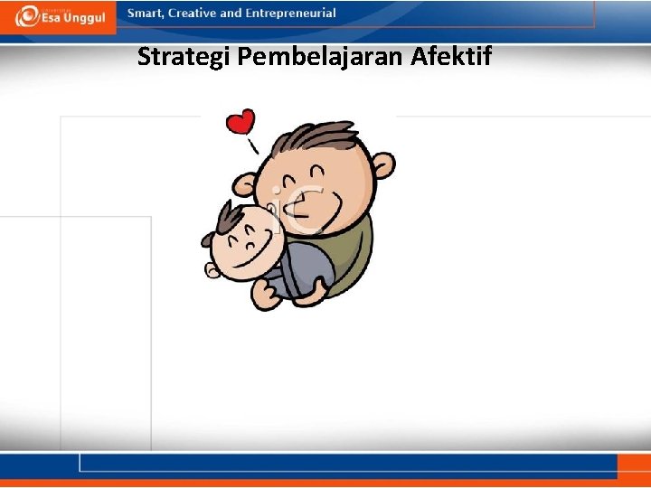 Strategi Pembelajaran Afektif 