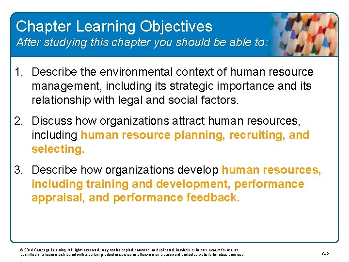 Chapter Learning Objectives After studying this chapter you should be able to: 1. Describe