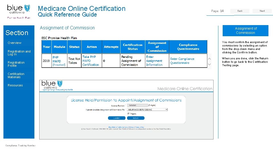 Medicare Online Certification Quick Reference Guide Section Overview Registration and Log In Registration Profile