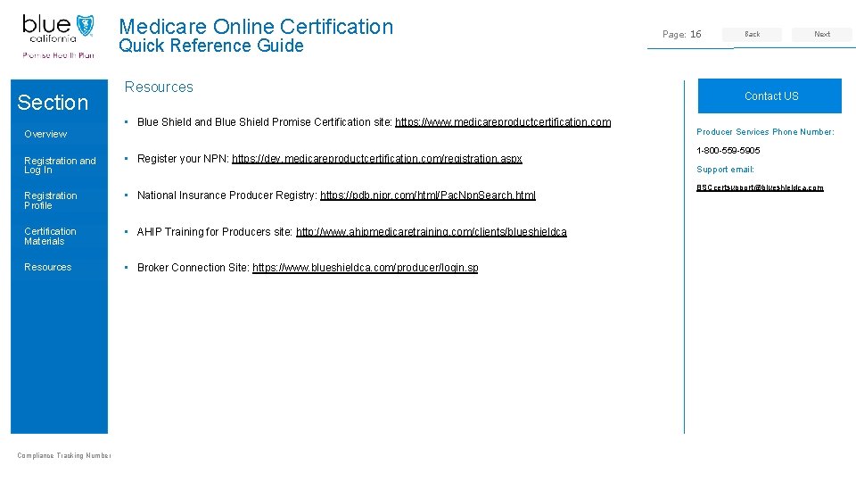 Medicare Online Certification Quick Reference Guide Section Resources • Blue Shield and Blue Shield