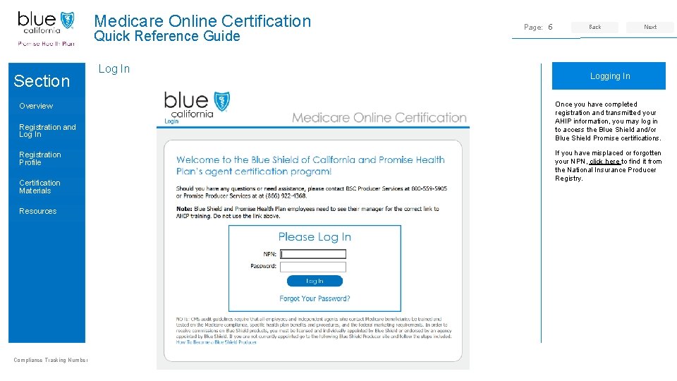 Medicare Online Certification Quick Reference Guide Section Overview Registration and Log In Registration Profile