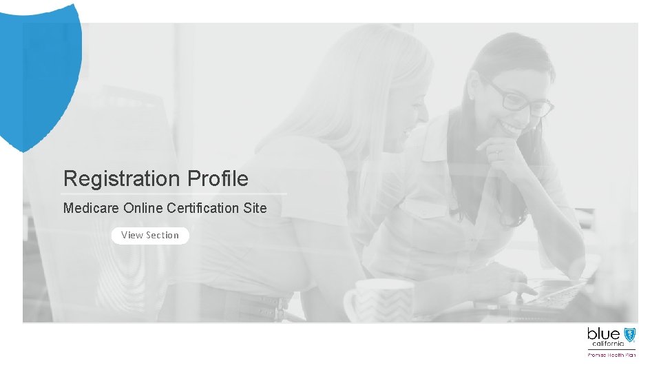 Registration Profile Medicare Online Certification Site View Section 