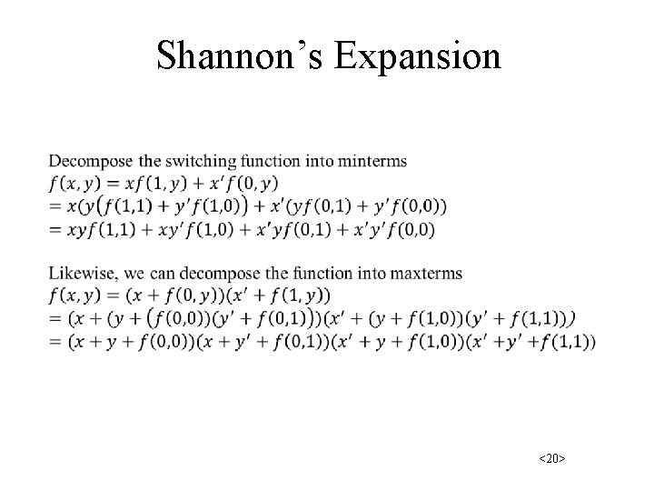 Shannon’s Expansion <20> 