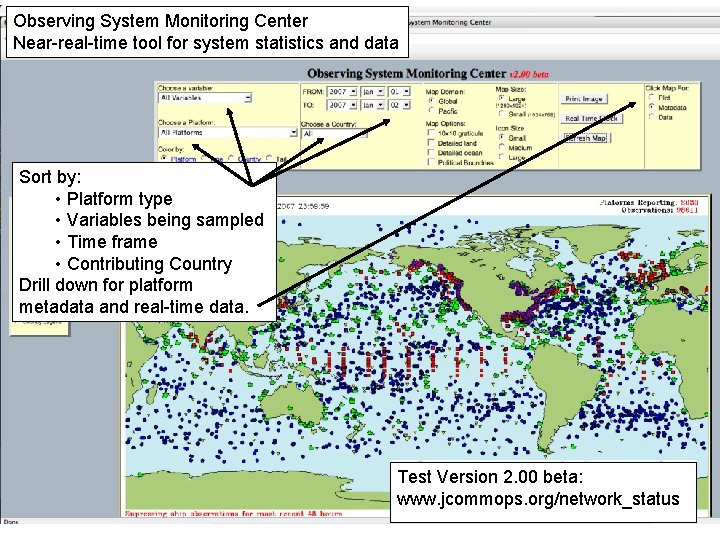 Observing System Monitoring Center Near-real-time tool for system statistics and data Sort by: •