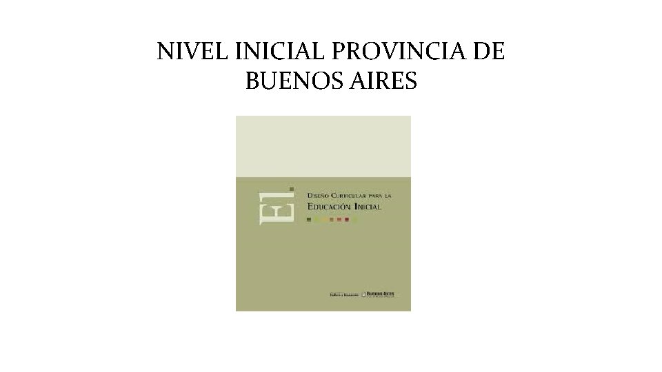NIVEL INICIAL PROVINCIA DE BUENOS AIRES 