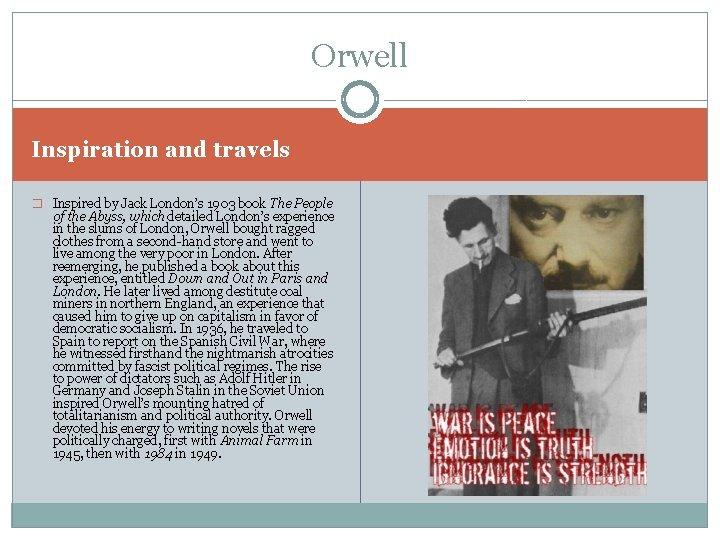 Orwell Inspiration and travels � Inspired by Jack London’s 1903 book The People of