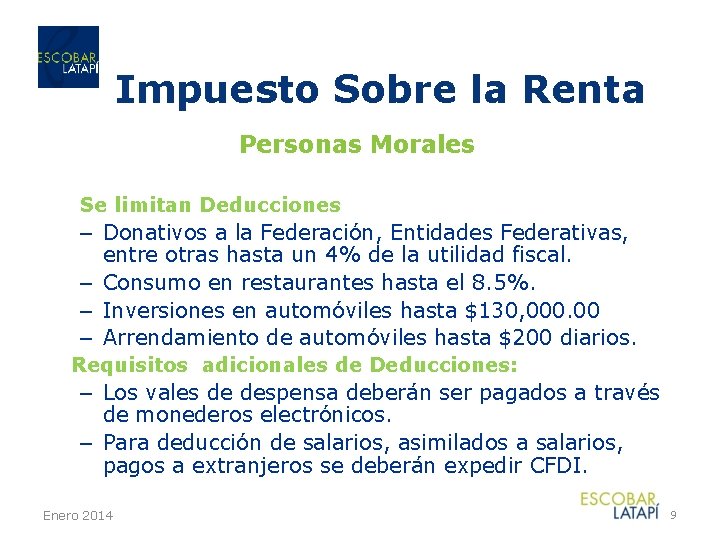 Impuesto Sobre la Renta Personas Morales Se limitan Deducciones – Donativos a la Federación,