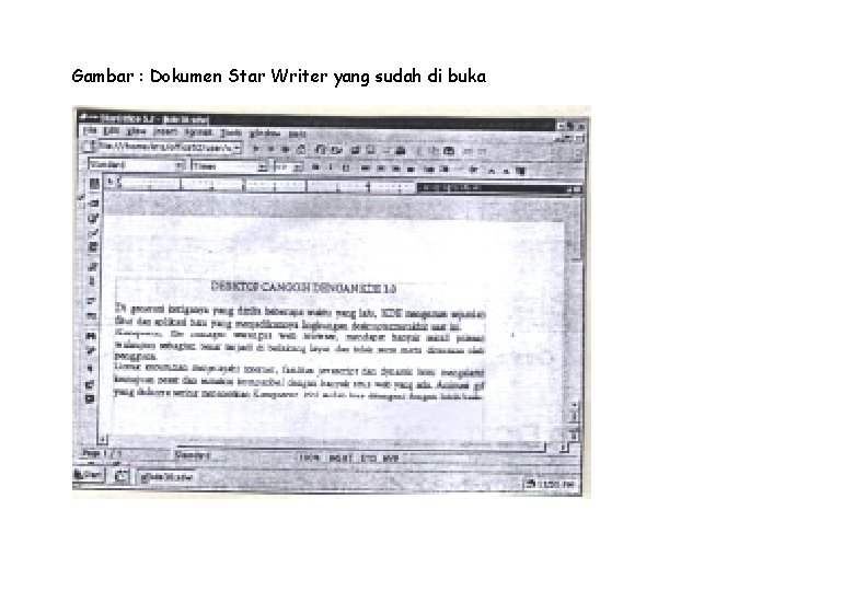 Gambar : Dokumen Star Writer yang sudah di buka 