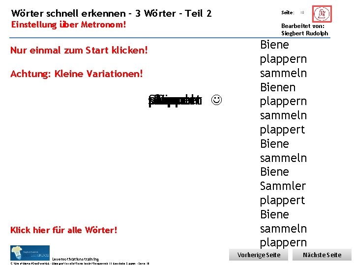 Übungsart: Wörter schnell erkennen – 3 Wörter – Teil 2 Seite: Einstellung über Metronom! Übungsart: Wörter schnell erkennen – 3 Wörter – Teil 2 Seite: Einstellung über Metronom!