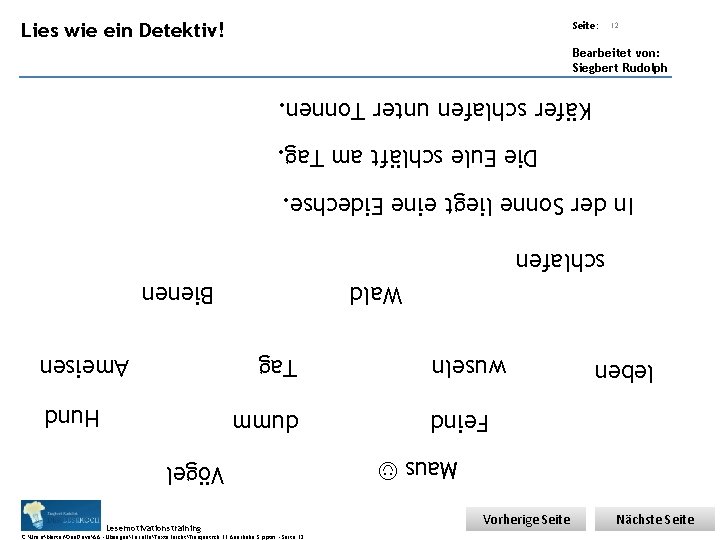 Übungsart: Lies wie ein Detektiv! Seite: 12 Bearbeitet von: Siegbert Rudolph Käfer schlafen unter
