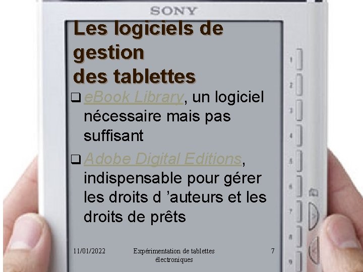 Les logiciels de gestion des tablettes q e. Book Library, un logiciel nécessaire mais