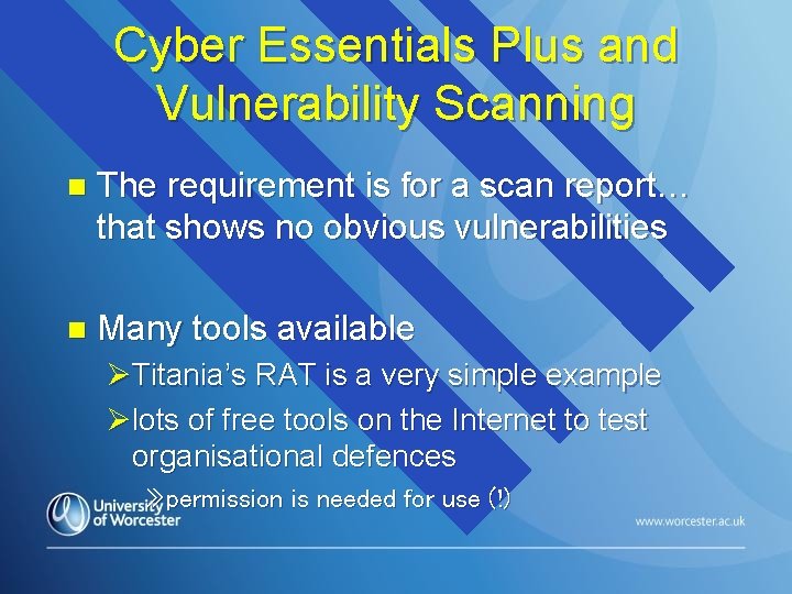 Cyber Essentials Plus and Vulnerability Scanning n The requirement is for a scan report…