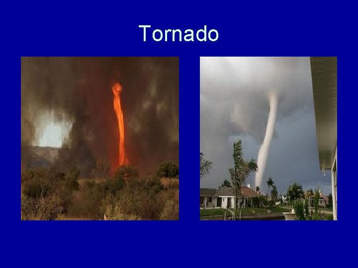 Tornado 