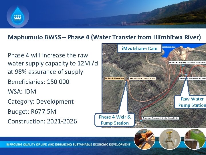Maphumulo BWSS – Phase 4 (Water Transfer from Hlimbitwa River) i. Mvutshane Dam Phase