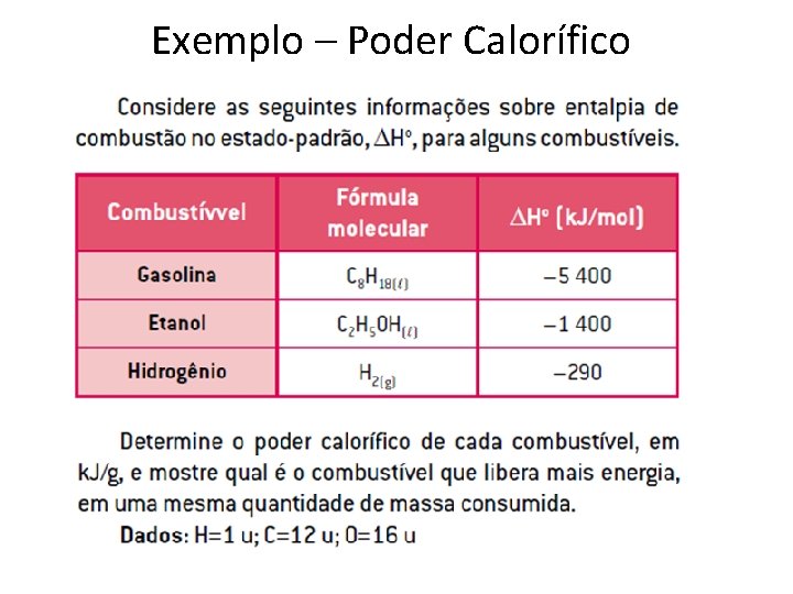 Exemplo – Poder Calorífico 