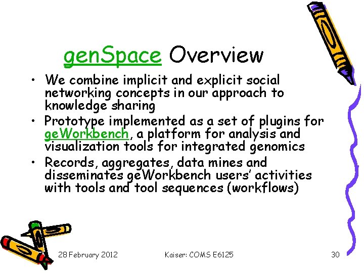 gen. Space Overview • We combine implicit and explicit social networking concepts in our