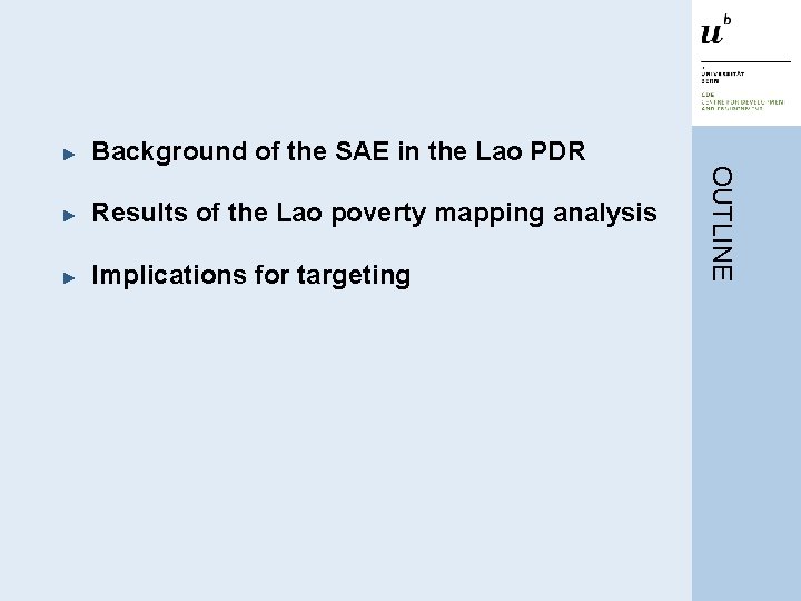 Background of the SAE in the Lao PDR ► Results of the Lao poverty