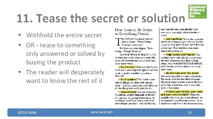 11. Tease the secret or solution § Withhold the entire secret § OR -
