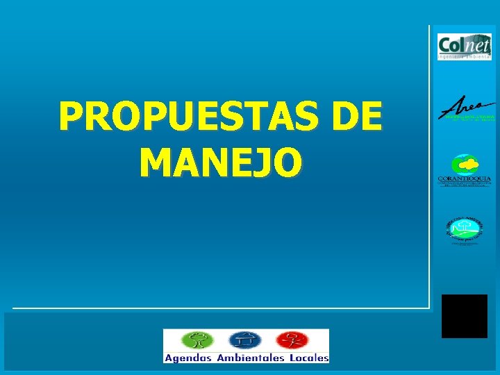 PROPUESTAS DE MANEJO 