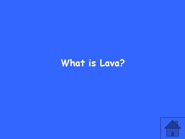 What is Lava? 