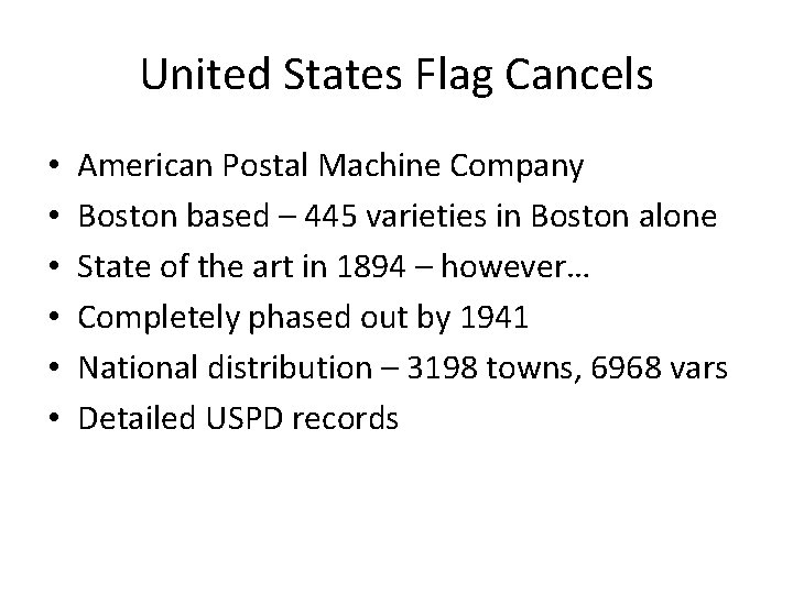 United States Flag Cancels • • • American Postal Machine Company Boston based –