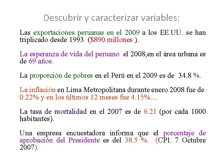 Descubrir y caracterizar variables: Las exportaciones peruanas en el 2009 a los EE. UU.
