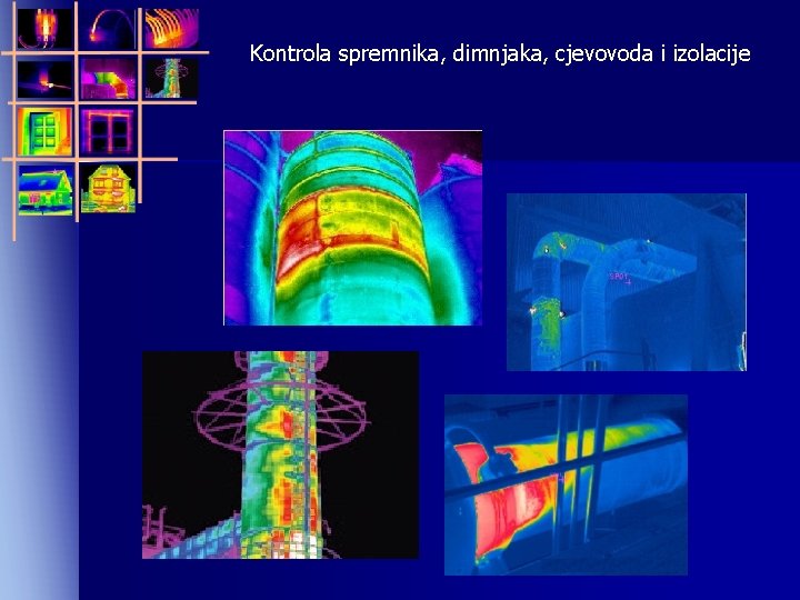 Kontrola spremnika, dimnjaka, cjevovoda i izolacije 