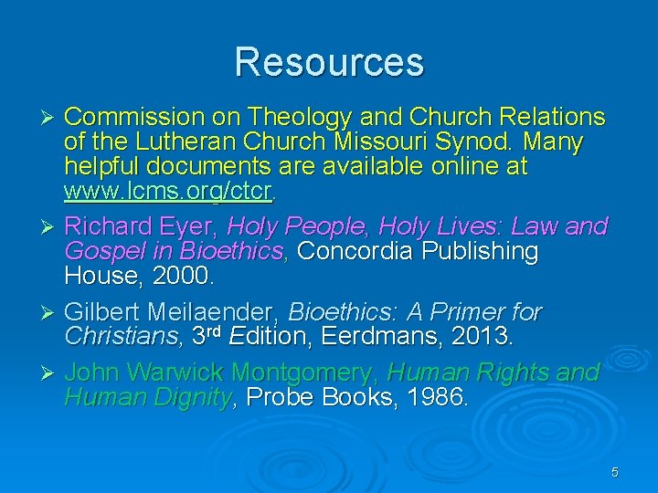 Resources Commission on Theology and Church Relations of the Lutheran Church Missouri Synod. Many
