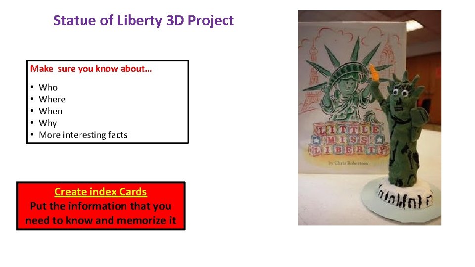 Statue of Liberty 3 D Project Make sure you know about… • • •