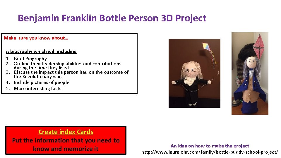 Benjamin Franklin Bottle Person 3 D Project Make sure you know about… A biography