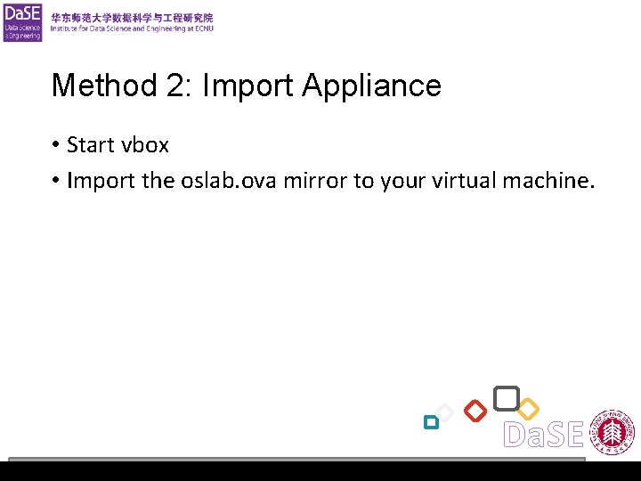 Operating System Lab 1 Method 2: Import Appliance • Start vbox • Import the