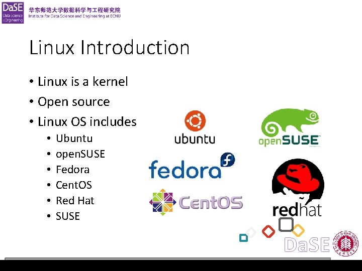 Operating System Lab 1 Linux Introduction • Linux is a kernel • Open source