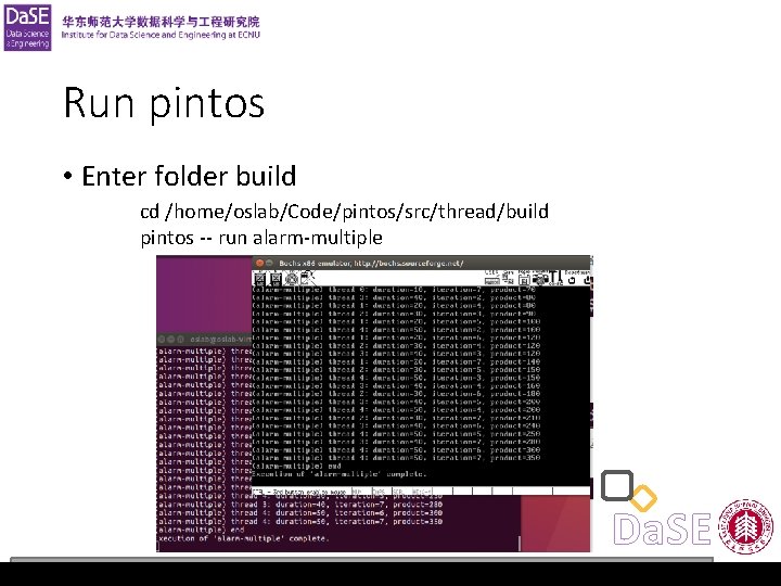 Operating System Lab 1 Run pintos • Enter folder build cd /home/oslab/Code/pintos/src/thread/build pintos --