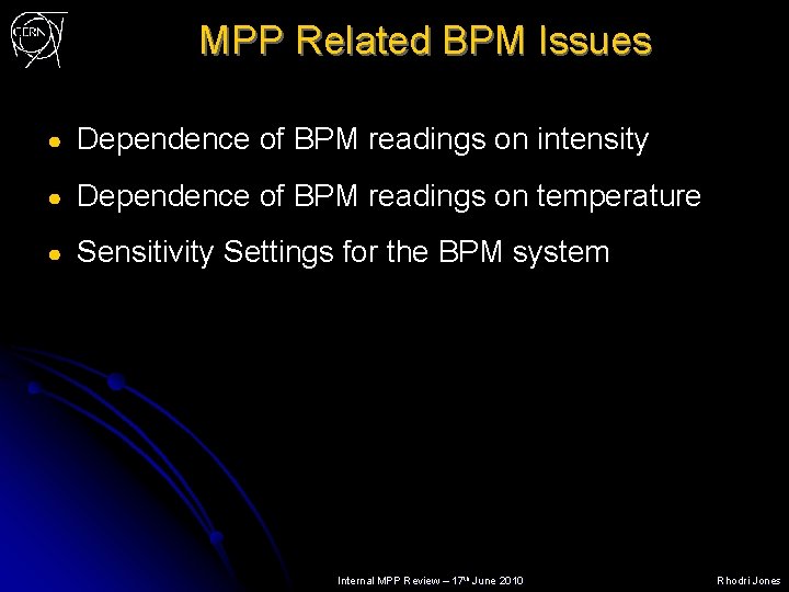 MPP Related BPM Issues ● Dependence of BPM readings on intensity ● Dependence of