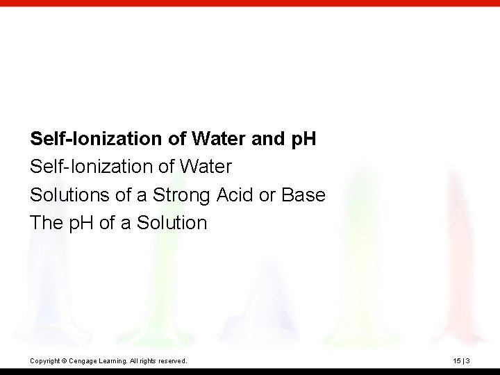 Self-Ionization of Water and p. H Self-Ionization of Water Solutions of a Strong Acid