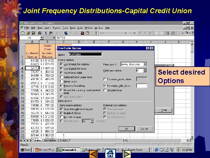 Joint Frequency Distributions-Capital Credit Union Select desired Options 